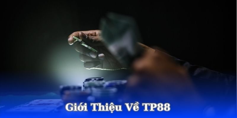 gioi-thieu-ve-tp88